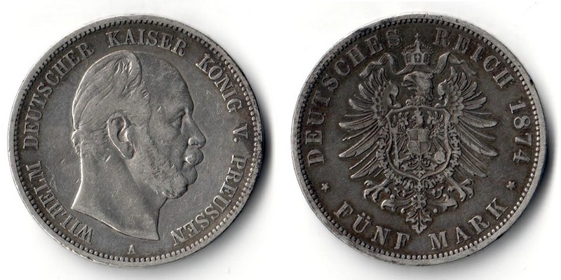  Preussen, Kaiserreich  5 Mark  1874 A  Wilhelm I. 1861-1888    FM-Frankfurt Feinsilber: 25g   