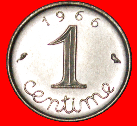  # LAST TYPE 1959-2001: FRANCE ★ 1 CENTIME 1966 MINT LUSTER! LOW START ★ NO RESERVE!   
