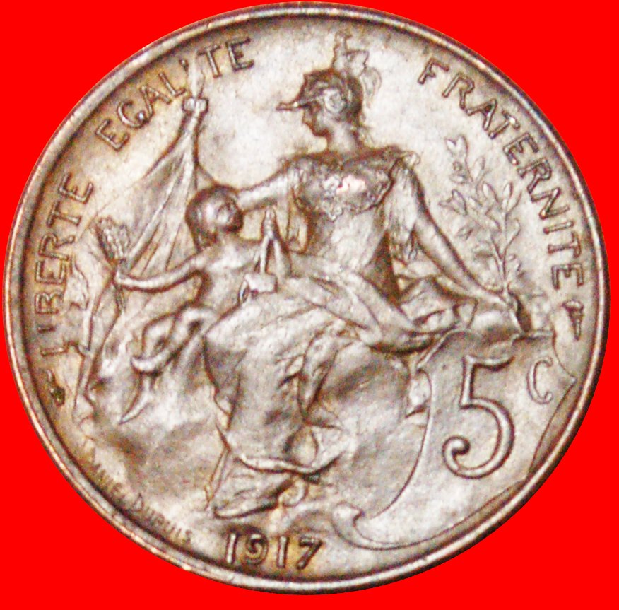  # FREIHEIT: FRANKREICH ★ 5 CENTIMES 1917! OHNE VORBEHALT!   