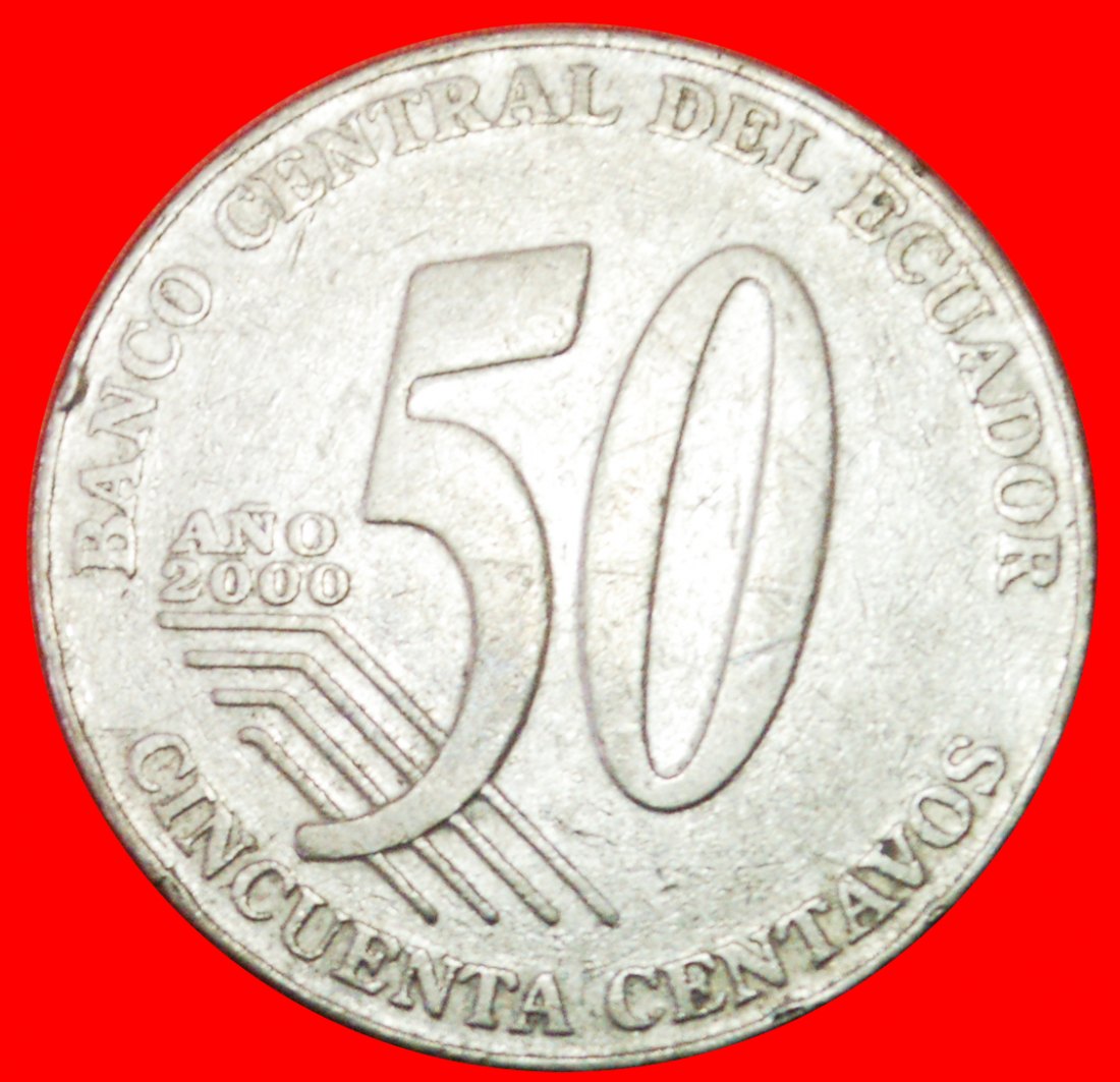  # MEXIKO: ECUADOR ★ 50 CENTAVOS 2000! OHNE VORBEHALT!   