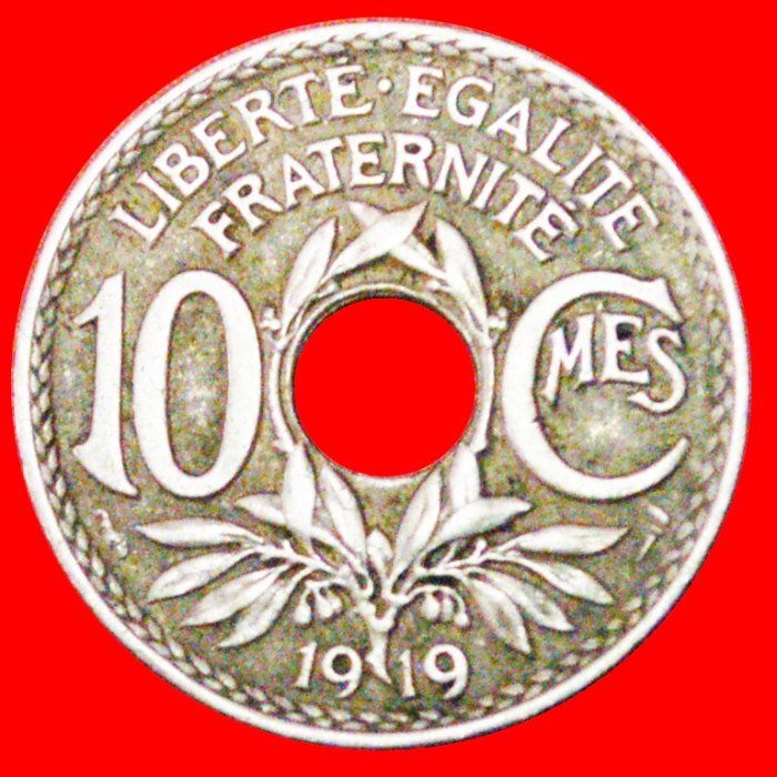  # 3. REPUBLIK (1870-1940): FRANKREICH ★ 10 CENTIMES 1919! OHNE VORBEHALT!   