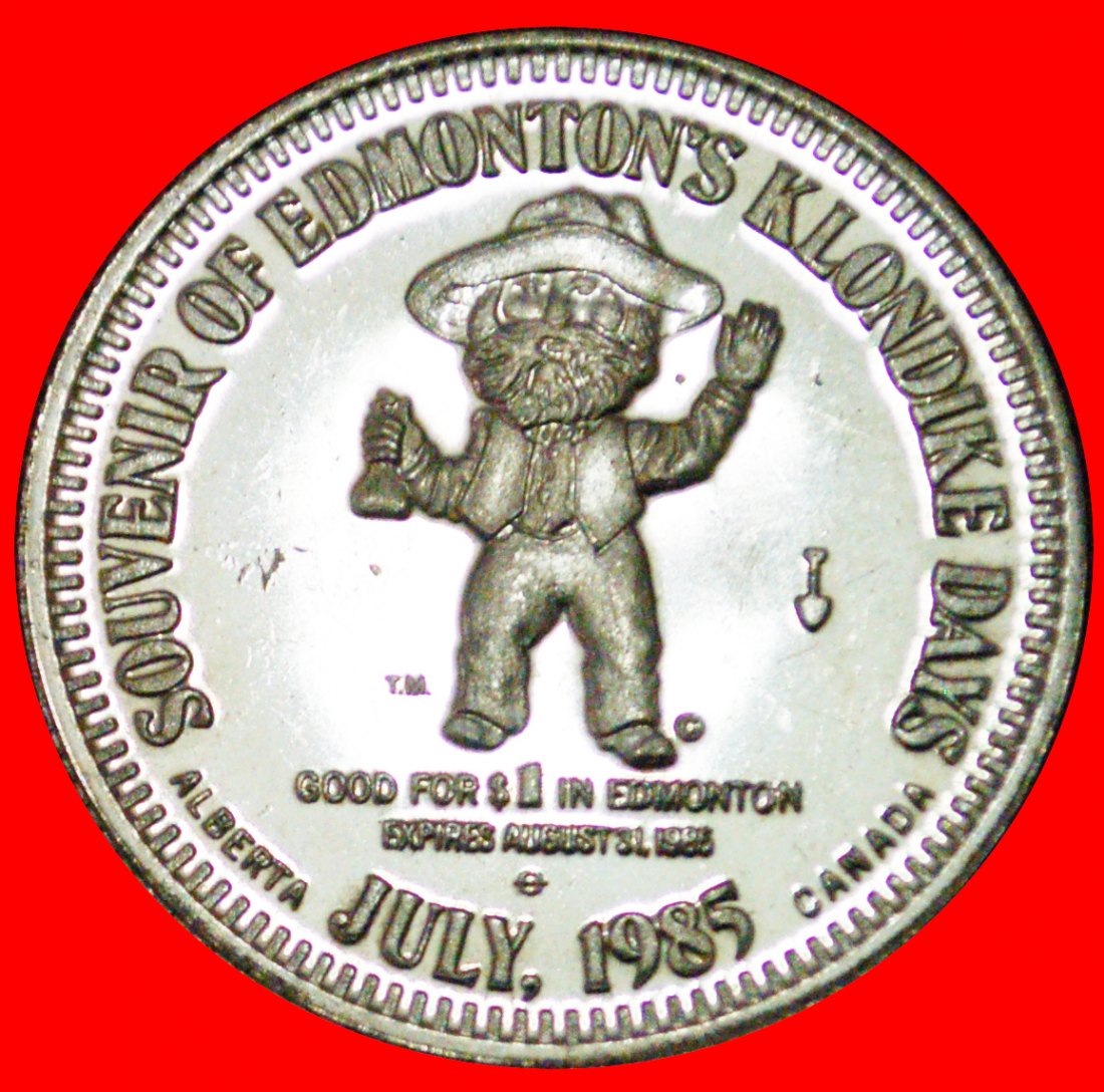  Ⰶ KLONDIKE DAYS (1968-1986): KANADA ★ 1 DOLLAR 1985 STG STEMPELGLANZ! OHNE VORBEHALT!   