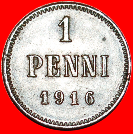 * NICOLAS II (1894-1917): FINLAND (russia, the USSR in future) ★1 PENNY 1916★LOW START ★ NO RESERVE!