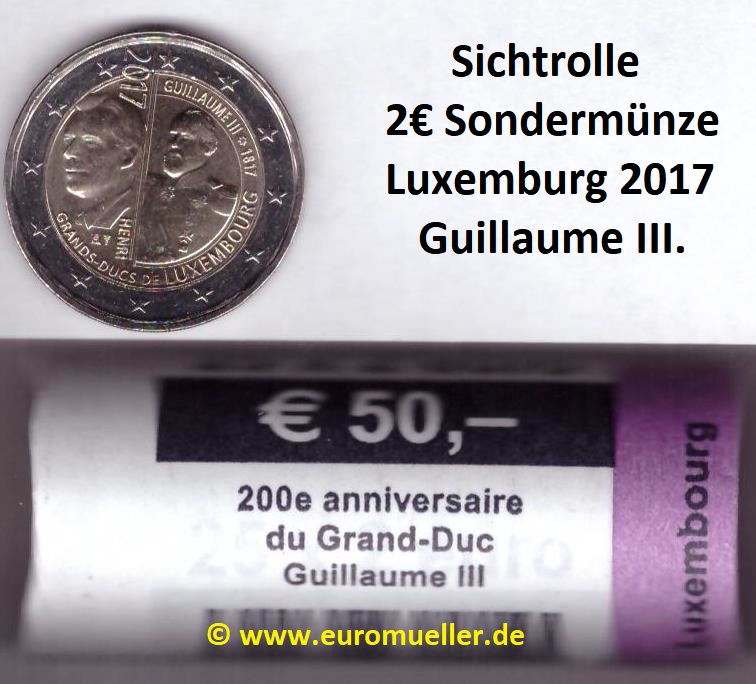 Luxemburg Rolle 2 Euro Gedenkmünze 2017...Guillaume III.   