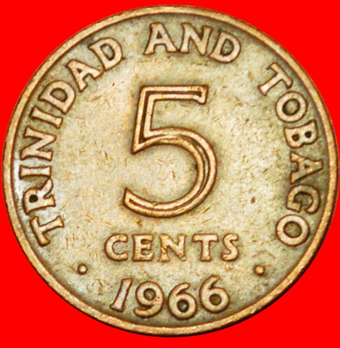 # GROSSBRITANNIEN (1966-1972): TRINIDAD UND TOBAGO ★ 5 CENTS 1966! OHNE VORBEHALT!