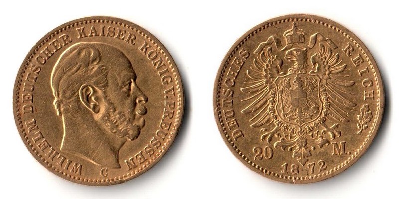 Preussen, Kaiserreich 20 Mark  1872 C MM-Frankfurt Feingold: 7,17g Wilhelm I. 1861 - 1888  