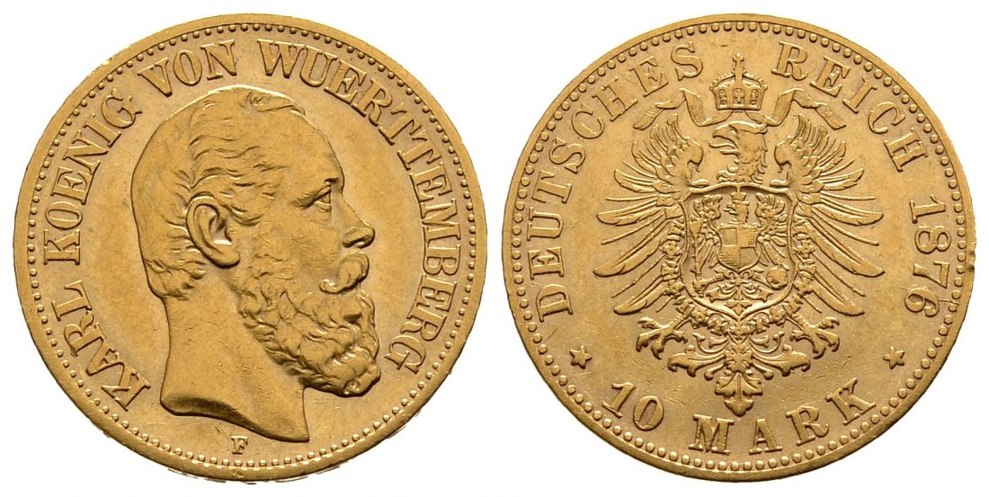 PEUS 1563 Kaiserreich - Württemberg 3,58 g Feingold. Karl (1864 - 1891) 10 Mark GOLD 1876 F Stuttgart Fast Vorzüglich