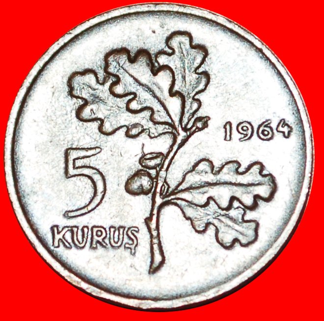  # OAK: TURKEY ★ 5  KURUSH 1964! LOW START ★ NO RESERVE!   