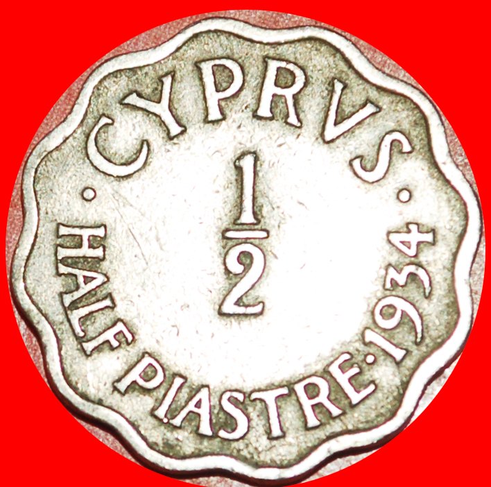 • GEORGE V: CYPRUS ★ 1/2 PIASTRE 1934! LOW START ★ NO RESERVE!