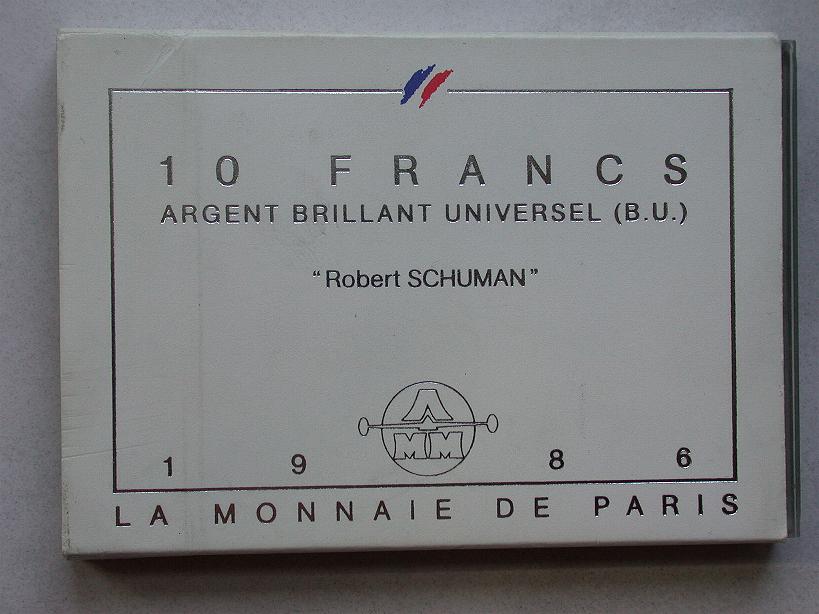 10 Francs Gedenkmünze FRANKREICH 1986 Robert Schuman BU im Etui France