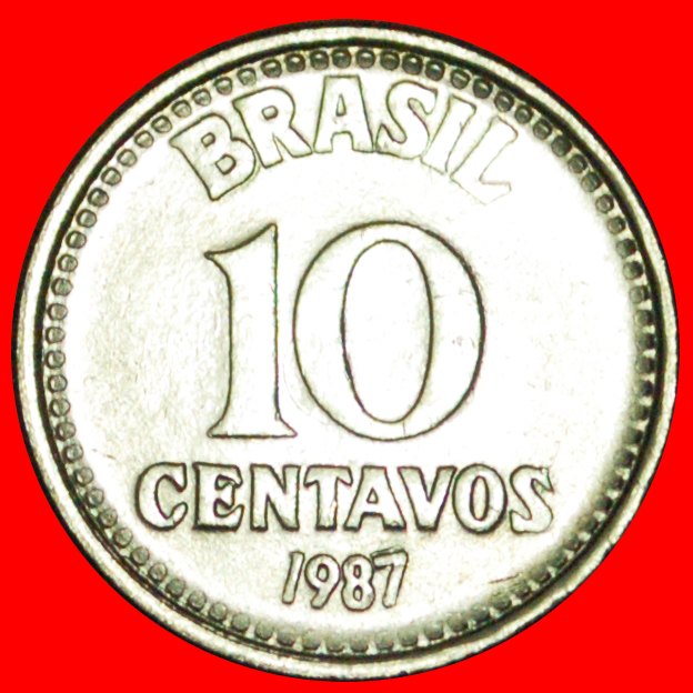  + SOUTHERN CROSS (1986-1988): BRAZIL ★ 10 CENTAVOS 1987 MINT LUSTER! LOW START ★ NO RESERVE!   