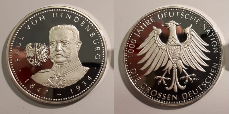  Medaille 1990  1000 Jahre Deutsche Nation - Paul von Hindenburg   Feinsilber: ca.20g   
