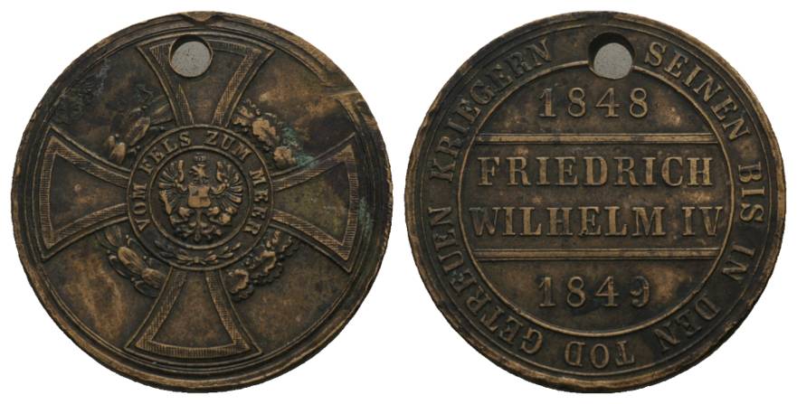  Preußen, Vom Fels zum Meer, Wilhelm IV, 1848/49; Bronzemedaille gelocht; 13,67 g, Ø 30 mm   