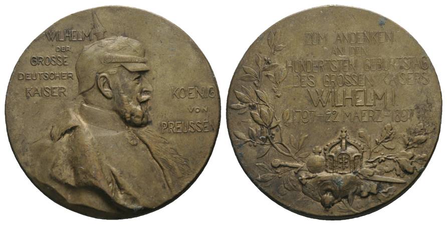  Preußen, Wilhelm I, Hundertste Geburtstag; Bronzemedaille 1897; 32,12 g, Ø 39 mm; Henkelspur   