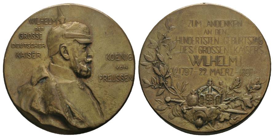  Preußen, Wilhelm I, Hundertste Geburtstag; Bronzemedaille 1897; 32,12 g, Ø 39 mm; Henkelspur   