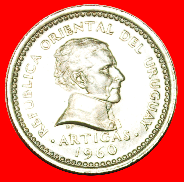  + GREAT BRITAIN: URUGUAY ★ 25 CENTESIMOS 1960! Jose Artigas (1764-  1850) LOW START ★ NO RESERVE!   