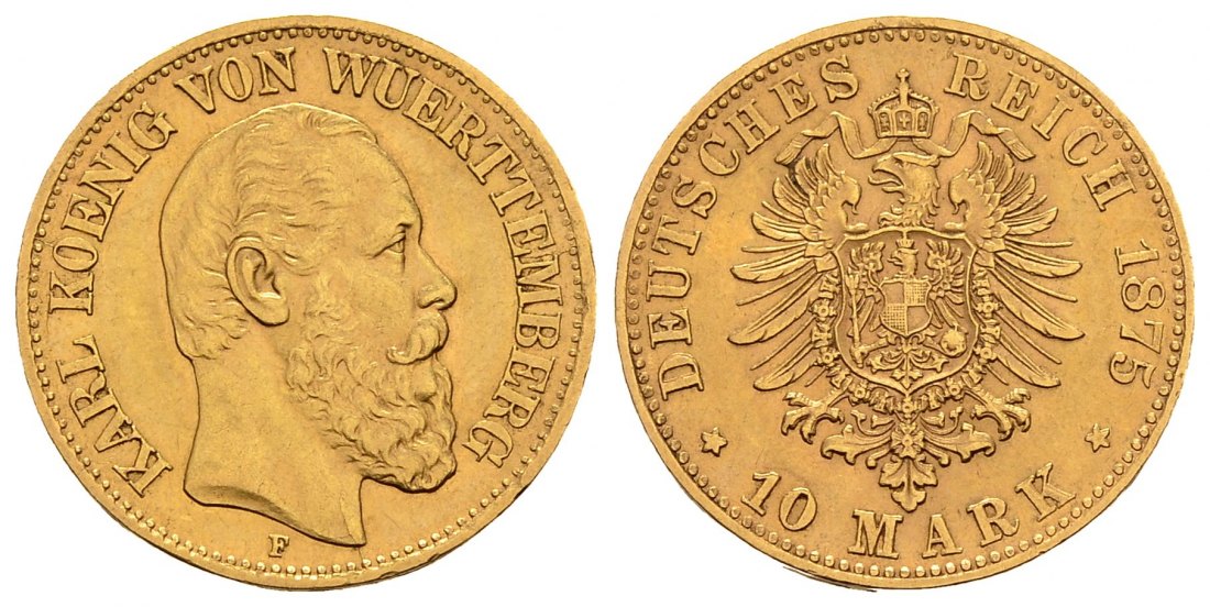 PEUS 2984 Württemberg - Kaiserreich 3,58 g Feingold. Karl (1864 - 1891) 10 Mark GOLD 1875 F Stuttgart Kl. Kratzer, Sehr schön +