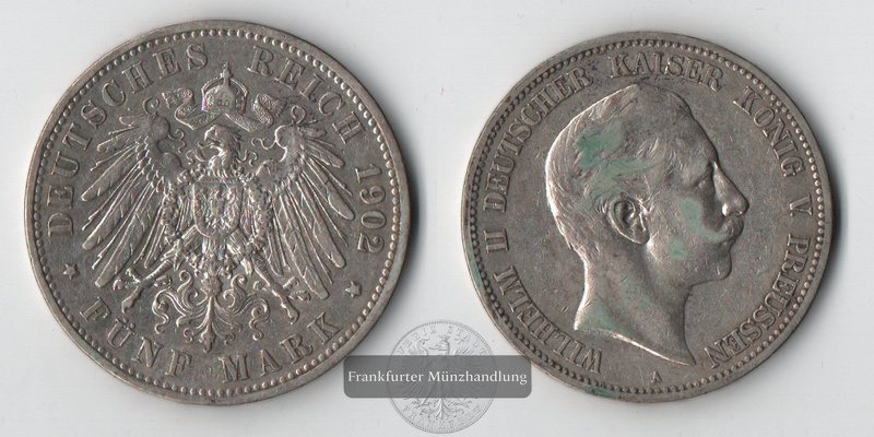  Preussen, Kaiserreich  5 Mark  1902 A  Wilhelm II. 1888-1918    FM-Frankfurt Feinsilber: 25g   