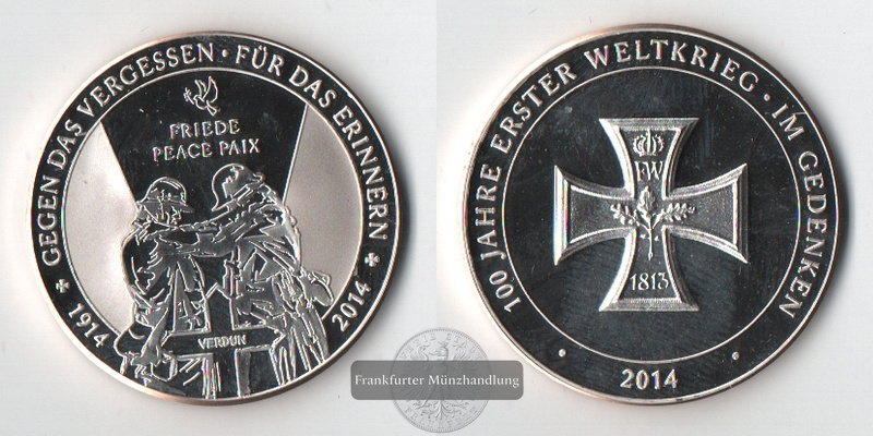  Deutschland, Medaille 100 Jahre Erster Weltkrieg FM-Frankfurt Feinsilber: 3,33g   