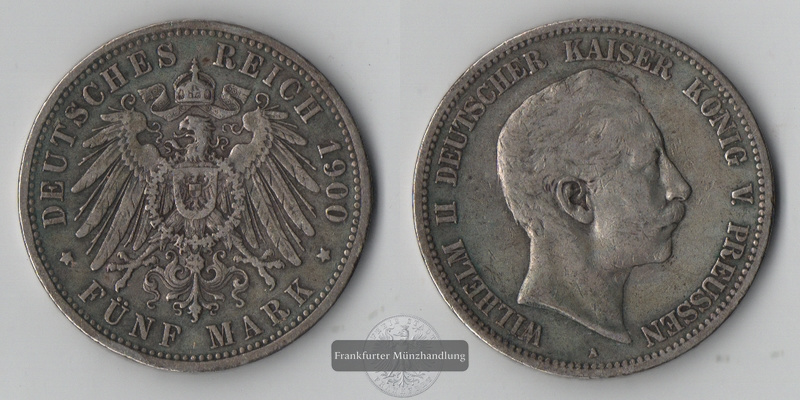  Preussen Kaiserreich  5 Mark  1900 A  Wilhelm II. 1888-1918  FM-Frankfurt Feinsilber: 25g   