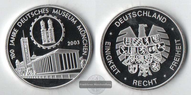  Medaille Deutschland 100 Jahre deutsches Museum München 2003 FM-Frankfurt   