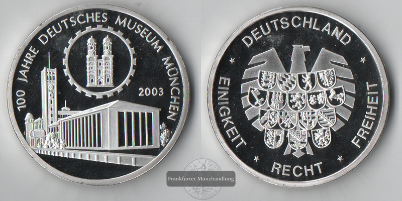  Medaille Deutschland 100 Jahre deutsches Museum 2003 FM-Frankfurt   