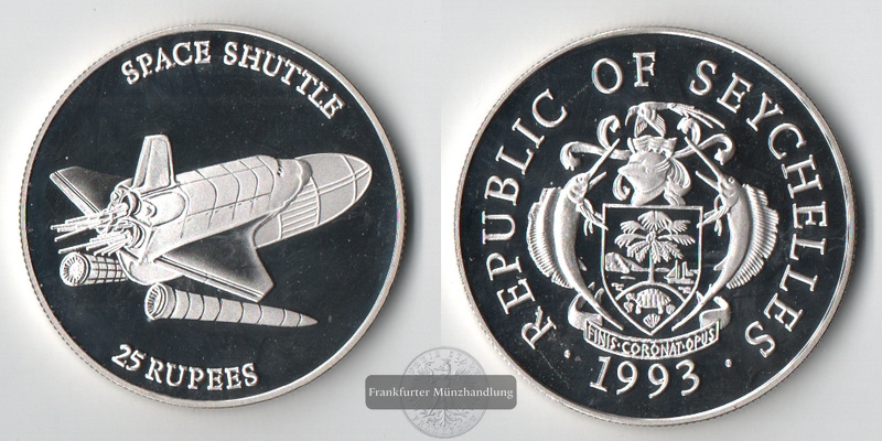  Seychellen 25 Rupees  1993   Space shuttle    FM-Frankfurt  Feinsilber: 29,10g   