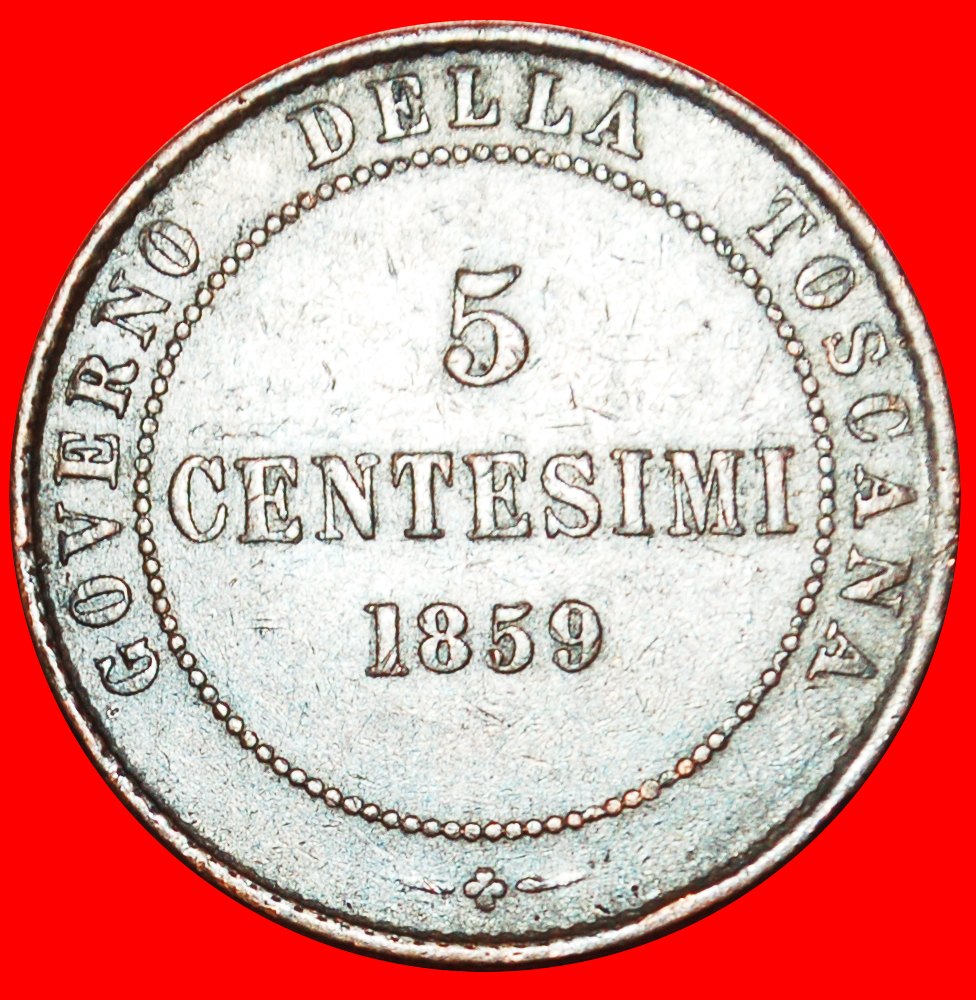  : GREAT BRITAIN: ITALY ★ 5 CENTESIMI 1859 TUSCANY! VITTORIO EMANUELE II!  LOW START★ NO RESERVE!   