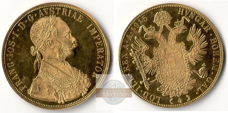 Österreich - Franz Joseph I. MM-Frankfurt  Feingold: 13,76g 4 Dukaten 1915 NP 