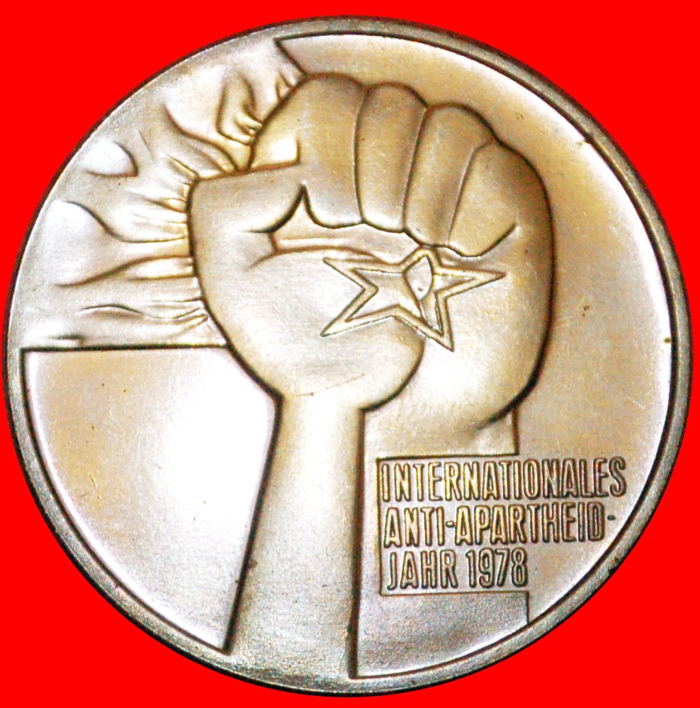 · ANTI-APARTHEID JAHR:DEUTSCHE DEMOKRATISCHE REPUBLIK★5 MARK 1978A OHNE GLATTE KANTE★OHNE VORBEHALT!