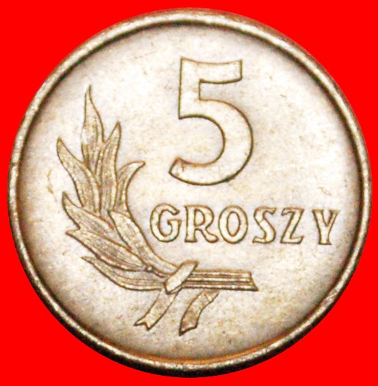  · REDUCED SIZE (1958-1972): POLAND ★ 5 GROSZY 1970! LOW START ★ NO RESERVE!   
