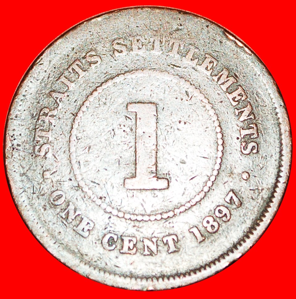  · QUEEN: STRAITS SETTLEMENTS ★ 1 CENT 1897! LOW START ★ NO RESERVE!   