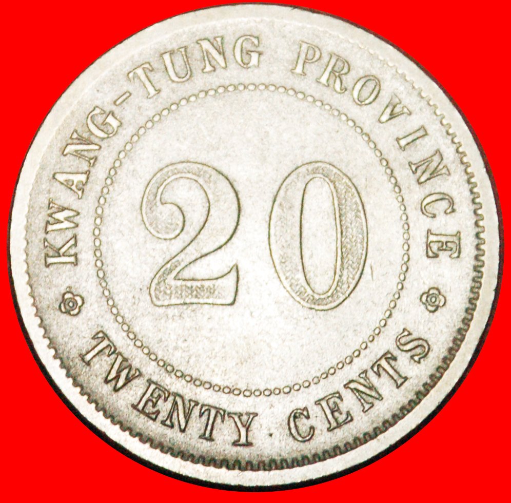  · KWANGTUNG: CHINA ★ 20 CENTS 10 JAHR (1921)! UNGEWÖHNLICH! OHNE VORBEHALT!   