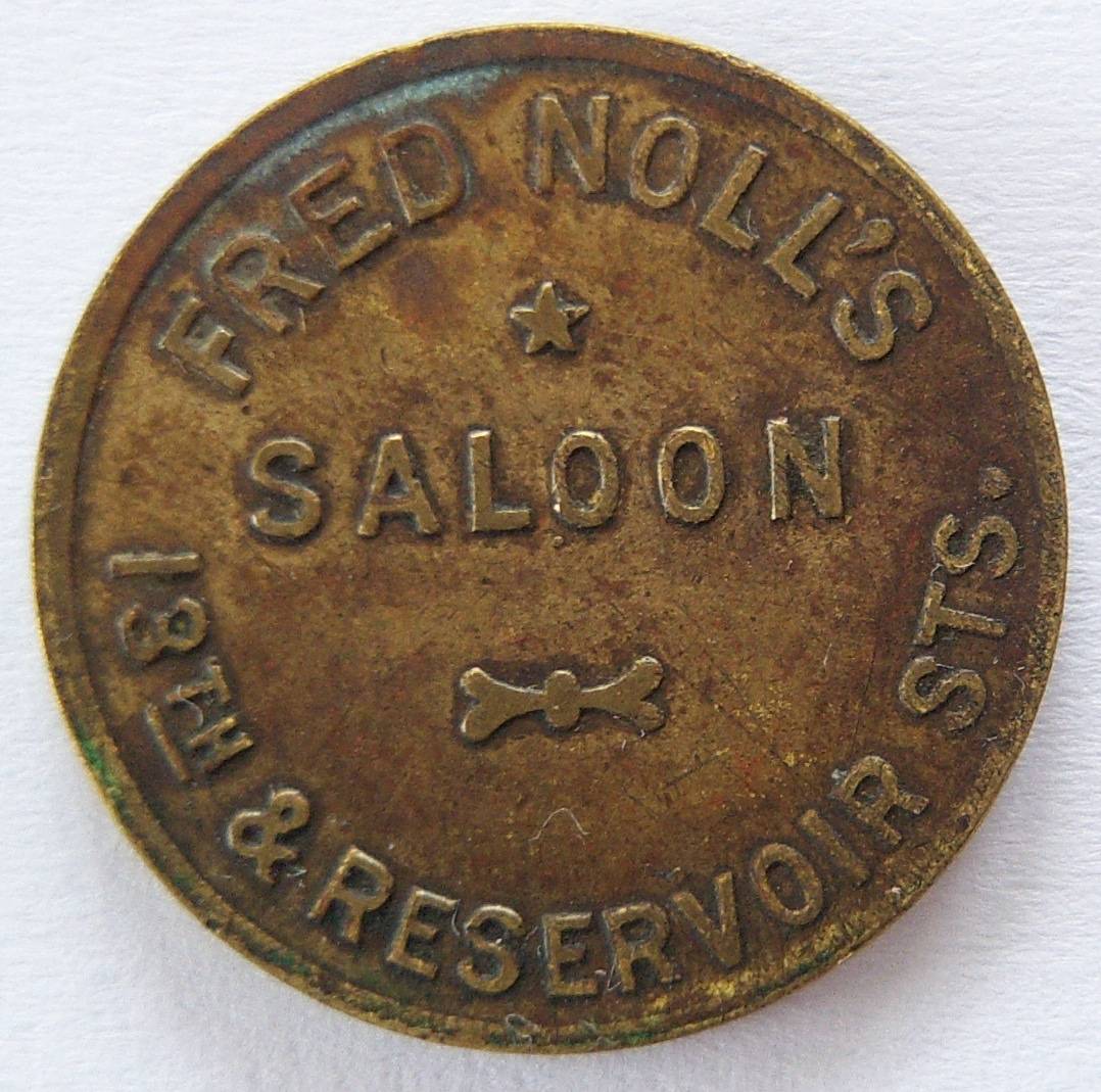  USA unbestimmter Token: FRED NOLL'S SALOON I3th & RESERVOIR STS - GOOD FOR ONE 5 C DRINK OR CIGAR   