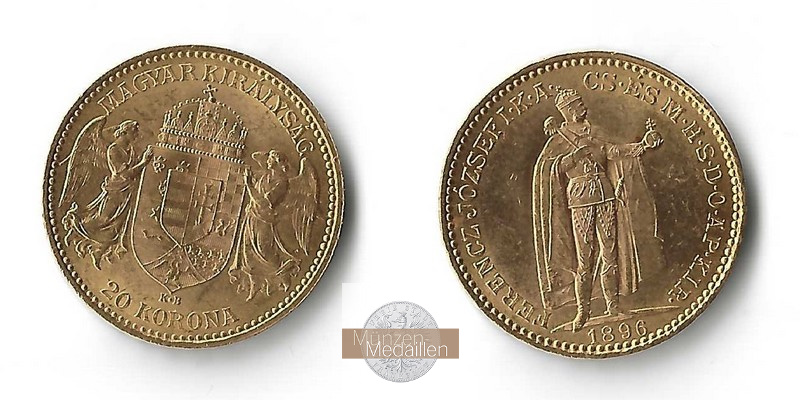 Ungarn,  20 Kronen MM-Frankfurt  Feingold: 6,10g Franz Joseph I. 1848-1916 1896 