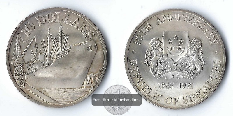  Singapur  10 Dollar  1975 10th Anniversary of Independence FM-Frankfurt  Feinsilber: 15,5g   