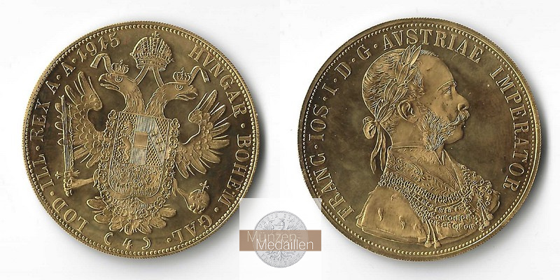Österreich - Franz Joseph I. MM-Frankfurt  Feingold: 13,76g 4 Dukaten 1915 NP 