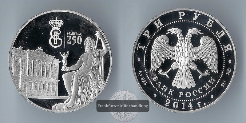  Russland,  3 Rubel 2014  250th anniversary of Hermitage   FM-Frankfurt    Feinsilber: 31,1g   