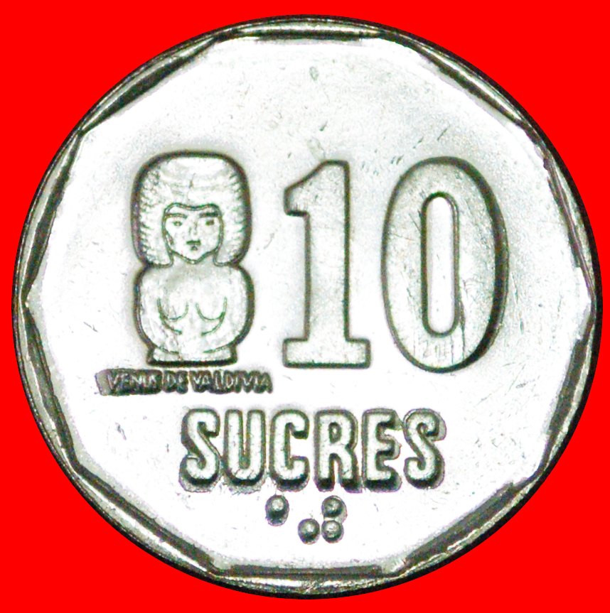  · CANADA: ECUADOR ★ 10 SUCRES 1991 MINT LUSTER! LOW START ★ NO RESERVE!   