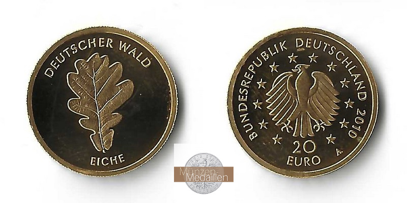 BRD   20 Euro MM-Frankfurt  Feingold: 3,89g Deutscher Wald - Eiche 2010 A 