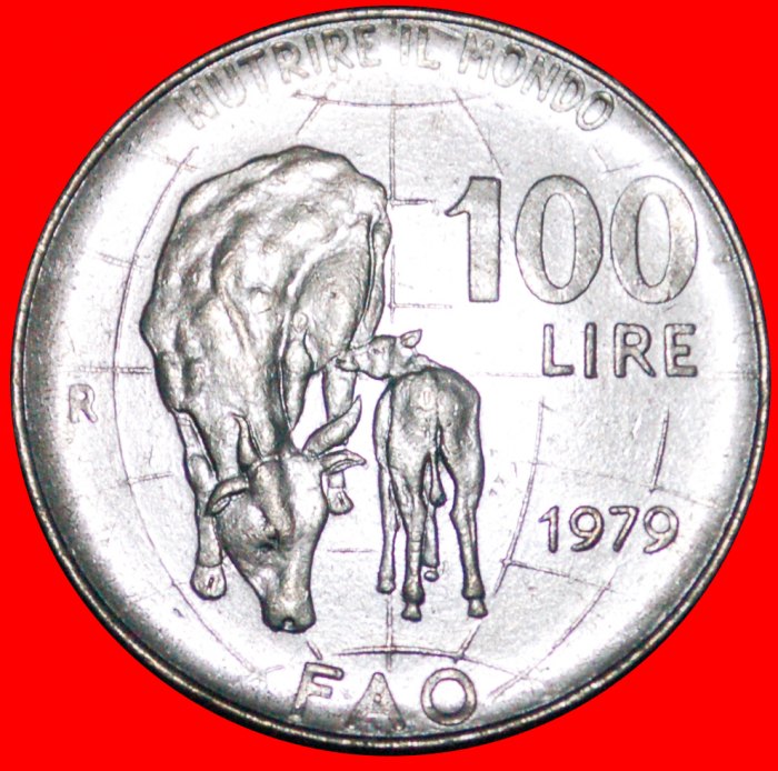 · COW & GLOBE: ITALY ★ 100 LIRE 1979R MINT LUSTER! LOW START! ★ NO RESERVE!   