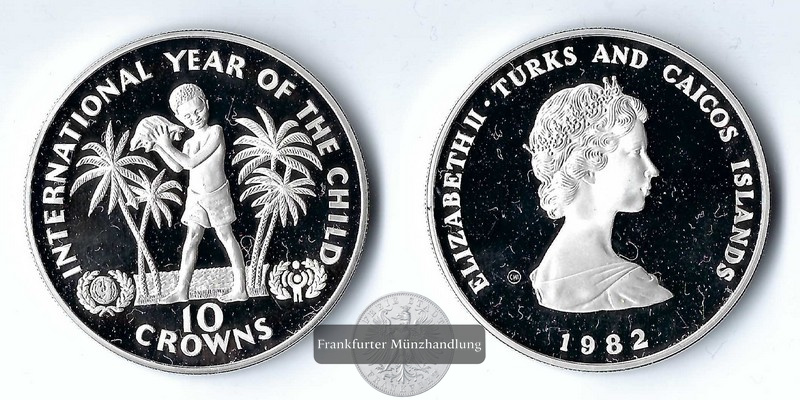  Turks- und Caicosinseln,  10 Crowns 1982 Jahr des Kindes FM-Frankfurt  Feinsilber: 21,53g   