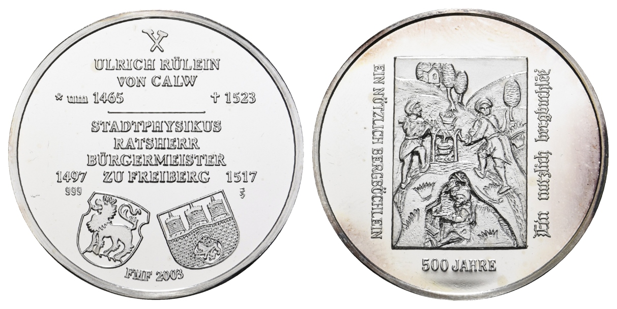  Freiberg, Bergbau-Medaille 2003; 999 AG, 31,1 g, Ø 40,0 mm, PP   