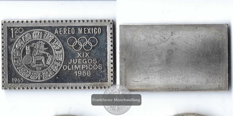  Mexiko, Silberplakette 1,20$ 1965  Mexico Olympics '68 FM-Frankfurt Feinsilber: 14,8g   