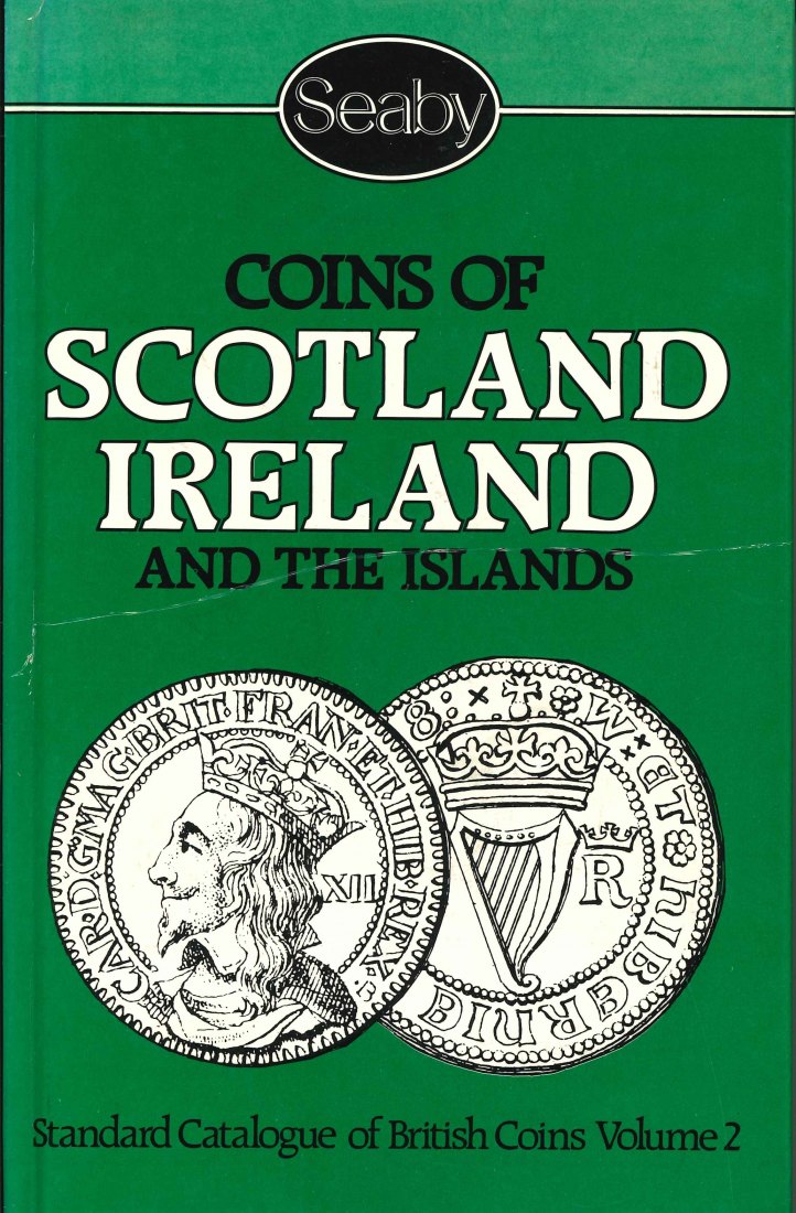  Coins of Scotland Irelans and the Islands, von P.J.Seaby, 222 Seiten, 1984   
