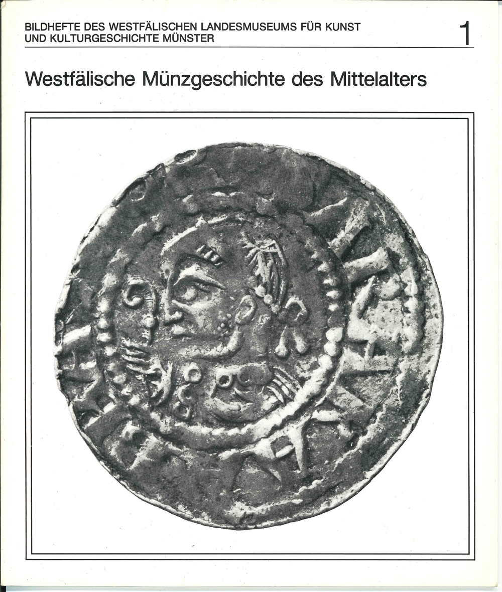  Westfälische Münzgeschichte des Mittelalters, Band 1, von Peter Llisch 1985   