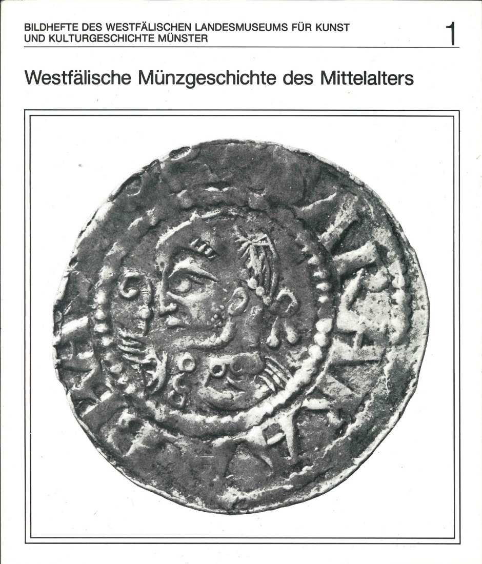  Westfälische Münzgeschichte des Mittelalters, Band 1, von Peter Llisch 1985   
