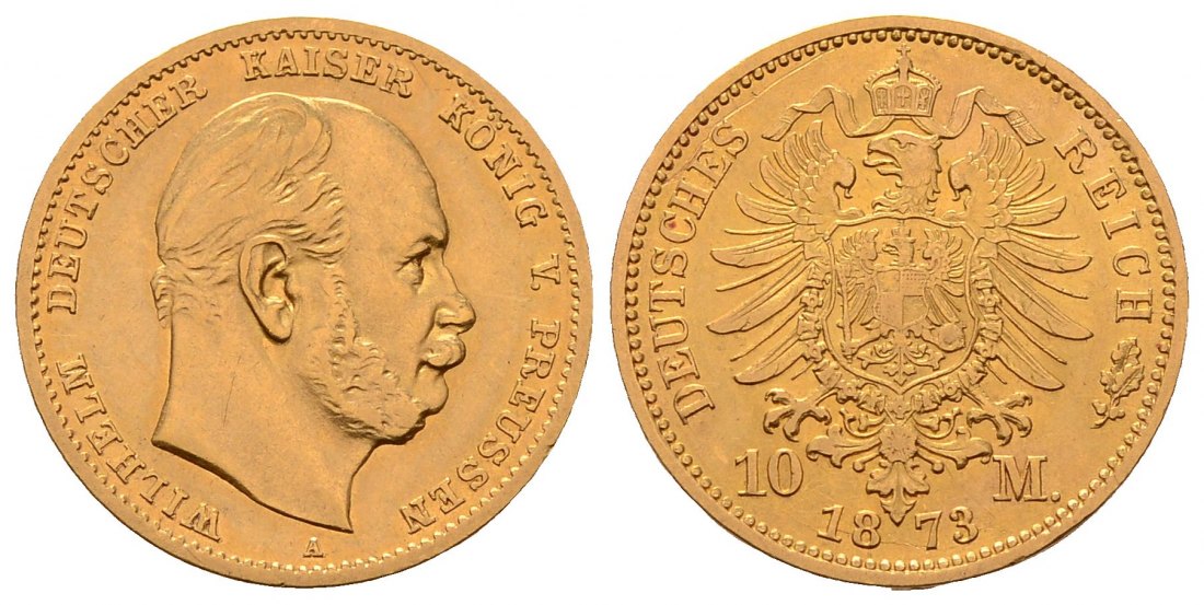 PEUS 4585 Preußen - Kaiserreich 3,58 g Feingold. Wilhelm I. (1861 - 1888) 10 Mark GOLD 1873 A Sehr schön +