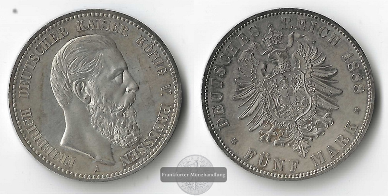  Kaiserreich, Preussen 5 Mark 1888 A Friedrich III. 1888  FM-Frankfurt Feinsilber: 25g   