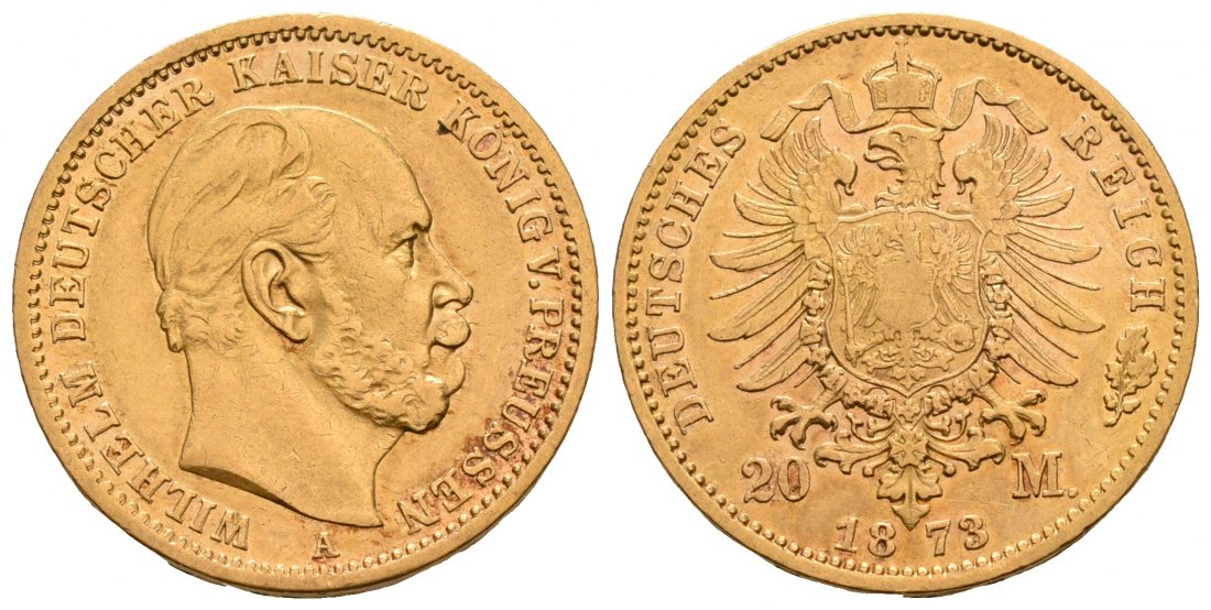PEUS 4605 Preußen - Kaiserreich 7,16 g Feingold. Wilhelm I. (1861 - 1888) 20 Mark GOLD 1873 A Sehr schön